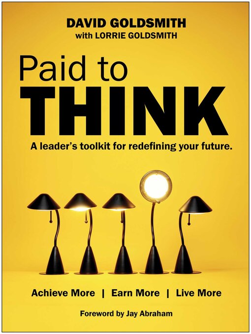 Title details for Paid to Think by David Goldsmith - Wait list